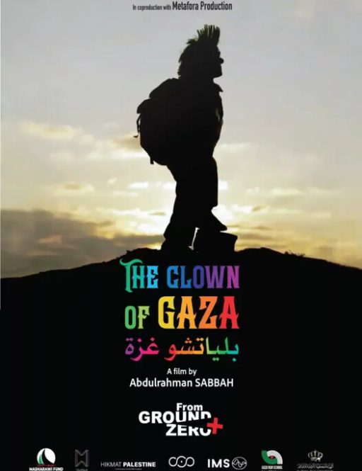 The Clown of Gaza / بلياتشو غزة